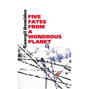 Five fates from a wondrous planet
