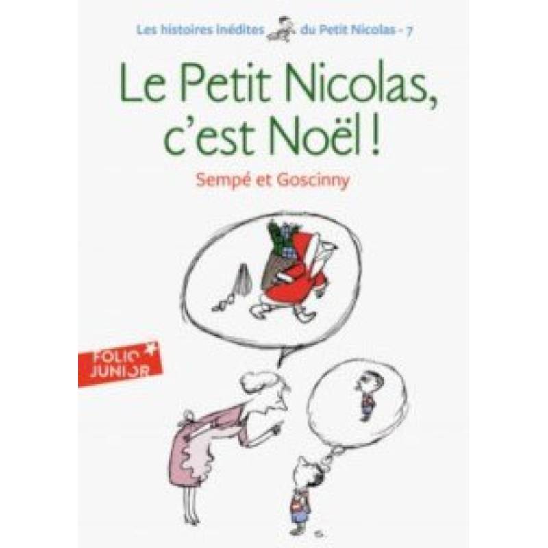 Le Noel du Petit Nicolas Le Noel du Petit Nicolas