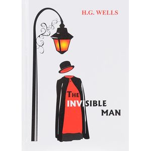 The Invisible Man The Invisible Man