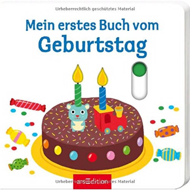 Mein erstes Buch vom Geburtstag Mein erstes Buch vom Geburtstag