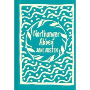Northanger Abbey Northanger Abbey