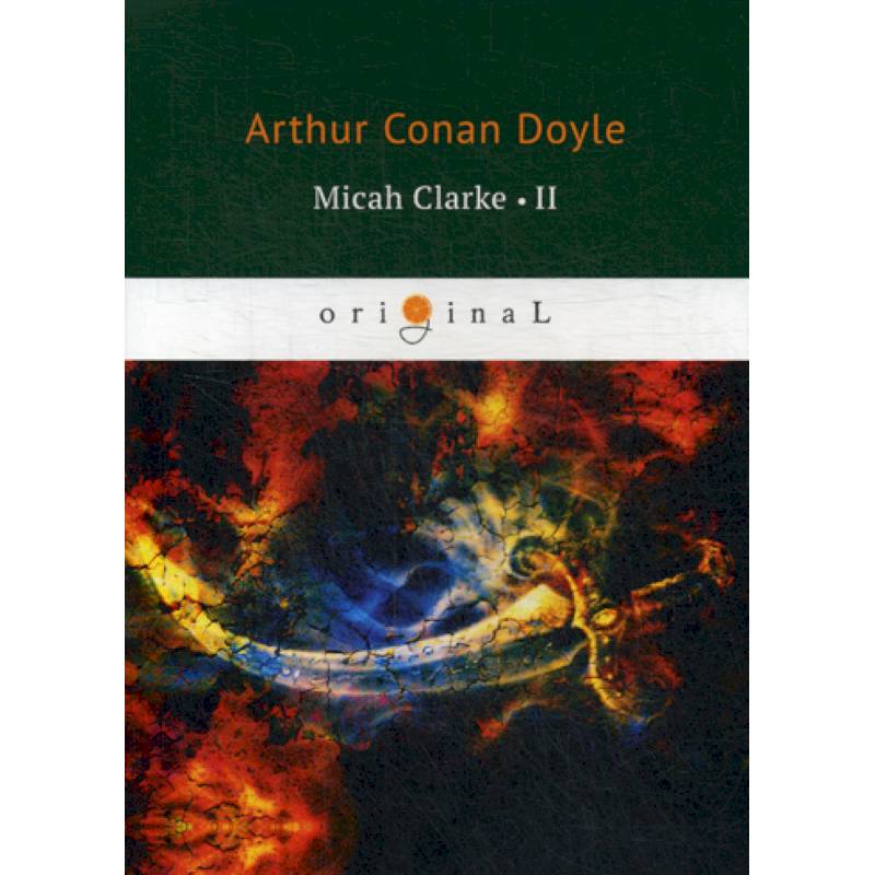 Micah Clarke II Micah Clarke II