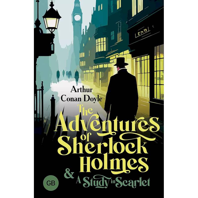 The Adventures of Sherlock Holmes The Adventures of Sherlock Holmes