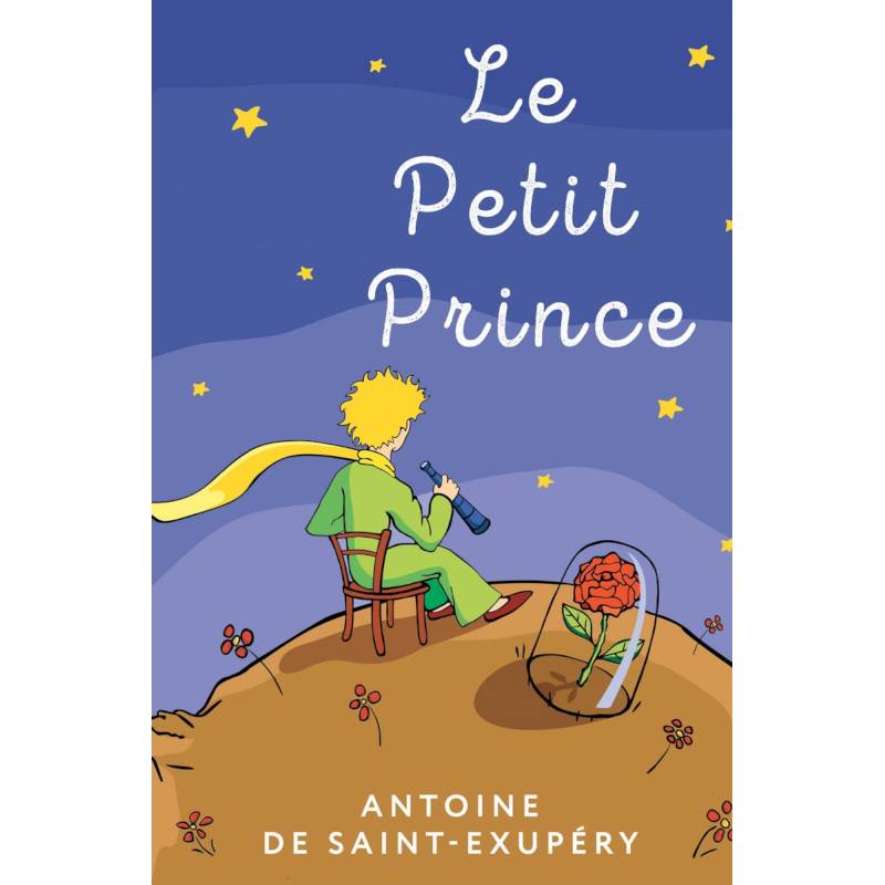 Le Petit Prince Le Petit Prince
