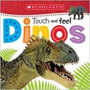 Touch and Feel Dinos (board book)