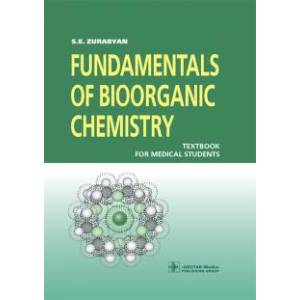 Fundamentals of Bioorganic Chemistry