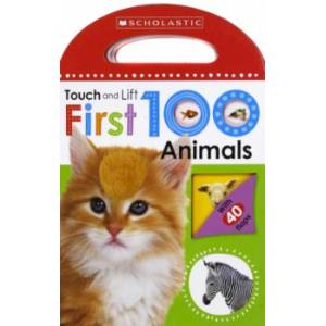First 100 Animals (touch & lift board book) First 100 Animals (touch & lift board book)