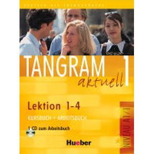 Tangram aktuell 1 Lektion 1-4 Kursbuch + Arbeitsbuch + CD zum Arbeitsbuch