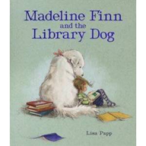 Madeline Finn and the Library Dog Madeline Finn and the Library Dog