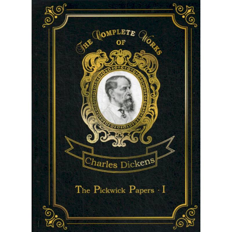 The Pickwick Papers I