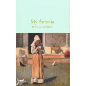 My Antonia My Antonia