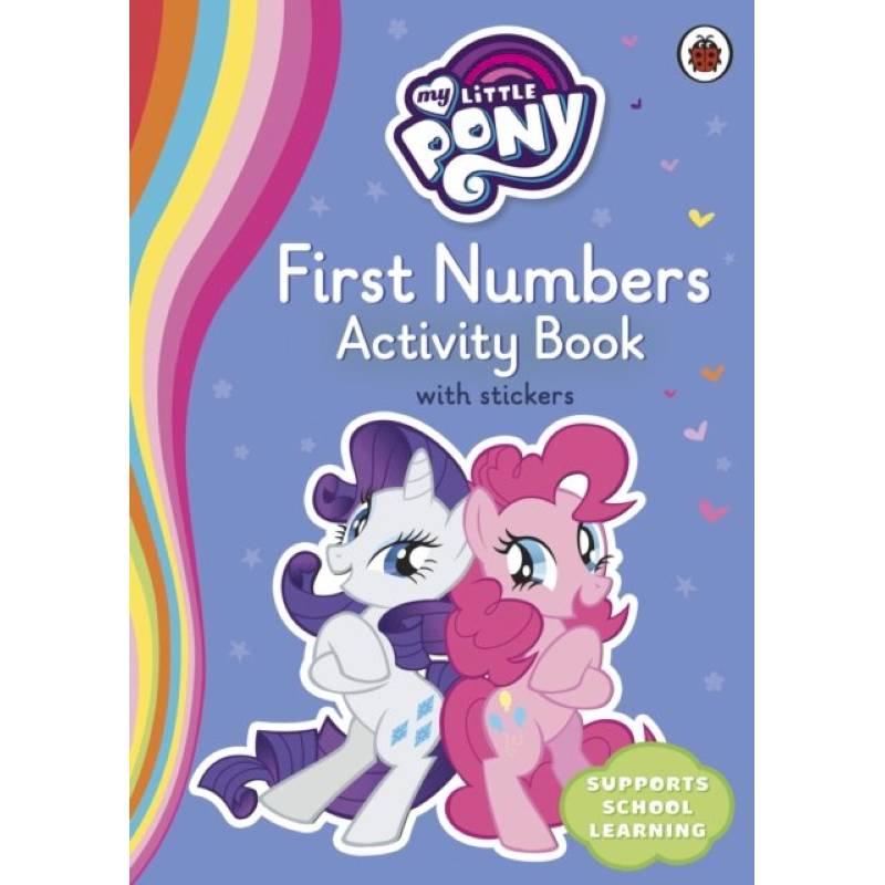 My Little Pony First Numbers Activity Book My Little Pony First Numbers Activity Book