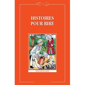 Histoires pour rire / Веселые рассказы. 9-11 классы. Книга для чтения