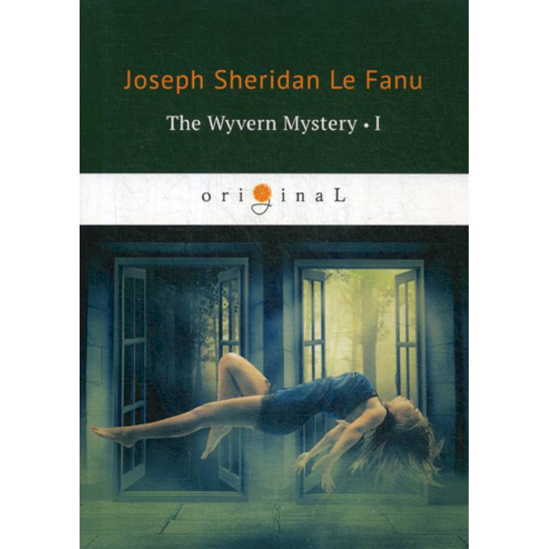 The Wyvern Mystery I The Wyvern Mystery I