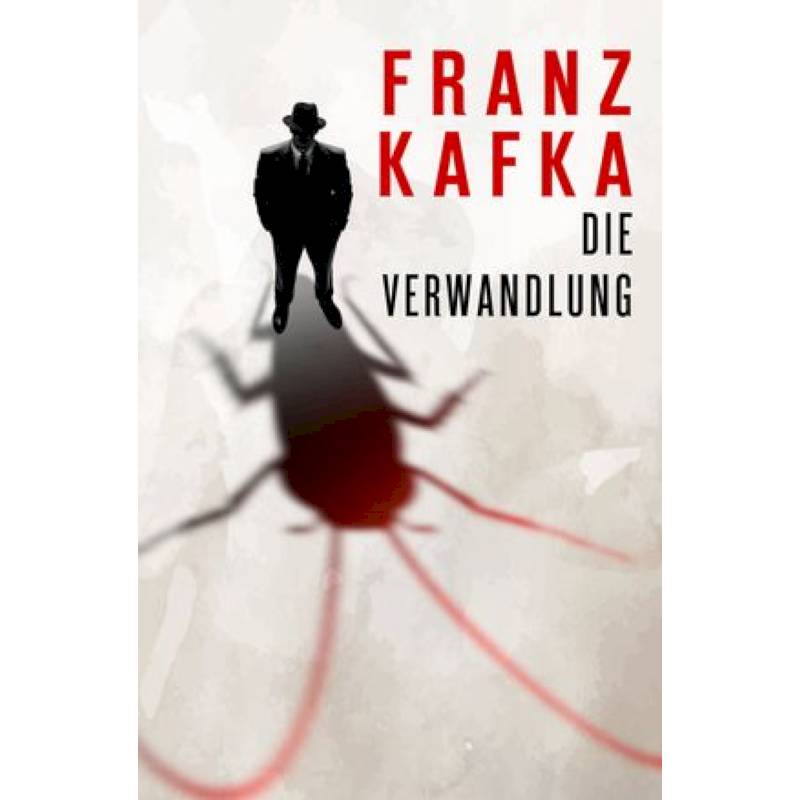Die Verwandlung Die Verwandlung