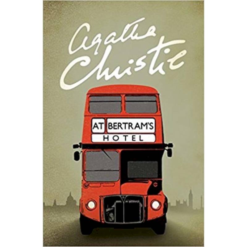 At Bertrams Hotel, Christie, Agatha At Bertrams Hotel, Christie, Agatha