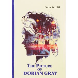 The Picture of Dorian Gray The Picture of Dorian Gray
