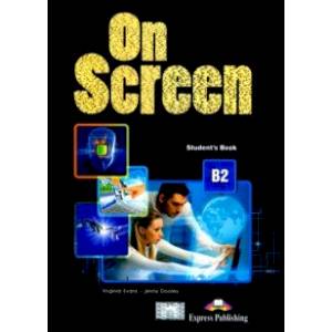 On Screen B2. Revised Student's Book On Screen B2. Revised Student's Book