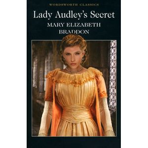 Lady Audley’s Secret