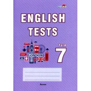 English tests. Form 7. Тематический контроль. 7 класс English tests. Form 7. Тематический контроль. 7 класс
