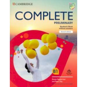 Complete Preliminary Student's Book without Answers with Online Practice. For the Revised Exam from Complete Preliminary Student's Book without Answers with Online Practice. For the Revised Exam from