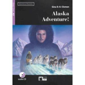 Alaska adventure! A2 (+CD) Alaska adventure! A2 (+CD)