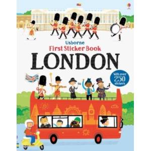 First Sticker Book. London First Sticker Book. London