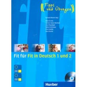 Fit fur Fit in Deutsch 1 und 2. Lehrbuch mit integrierter Audio-CD Fit fur Fit in Deutsch 1 und 2. Lehrbuch mit integrierter Audio-CD