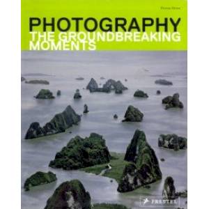 Photography. The Groundbreaking Moments Photography. The Groundbreaking Moments