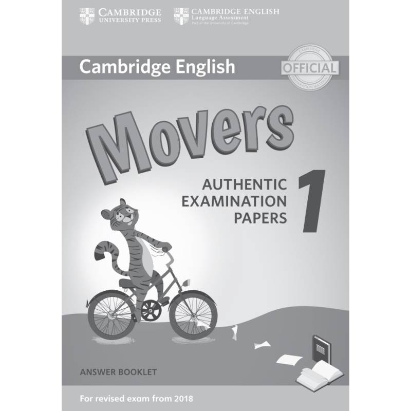 Cambridge English Movers 1 for Revised Exam from 2018 Answer Booklet Cambridge English Movers 1 for Revised Exam from 2018 Answer Booklet