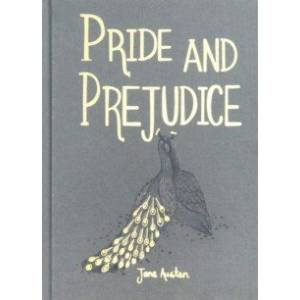 Pride and Prejudice Pride and Prejudice