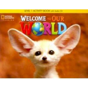 Welcome to Our World BrE 1 AB + CD(x1) Welcome to Our World BrE 1 AB + CD(x1)