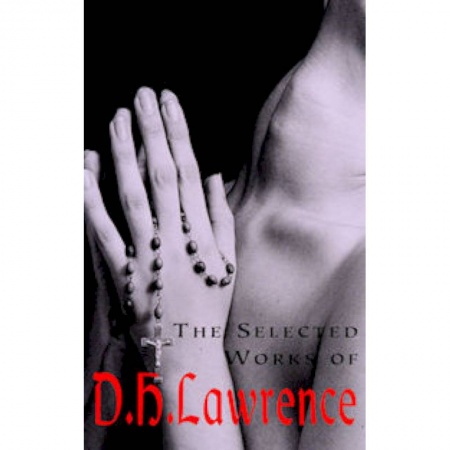 Чтение на английском языке, книга The Selected Works of D.H. Lawrence купить по скидке