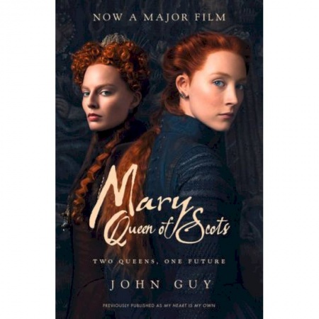 Книги, книга Mary Queen of Scots: Film Tie-in купить по скидке