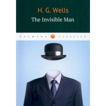 Чтение на английском языке, книга The invisible man = Человек-невидимка купить по скидке