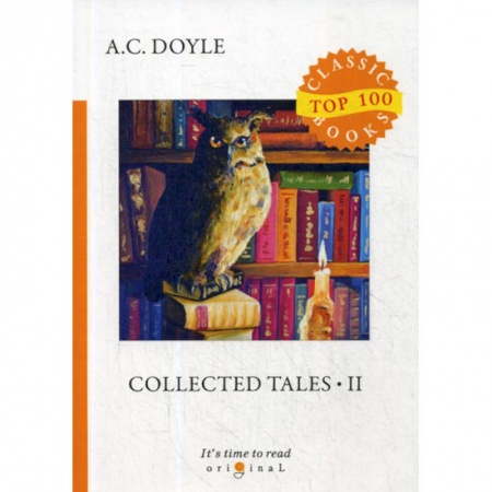 Чтение на английском языке, книга Collected Tales купить по скидке