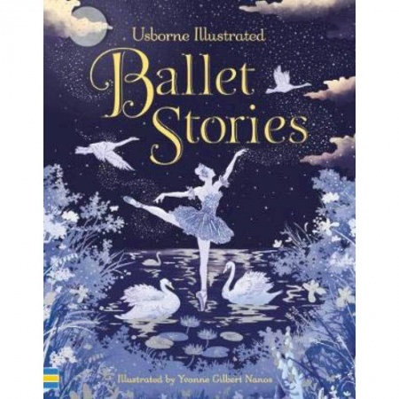 Литература на иностранном языке для детей, книга Illustrated Ballet Stories купить по скидке