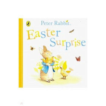 Peter Rabbit. Easter Surprise Peter Rabbit. Easter Surprise