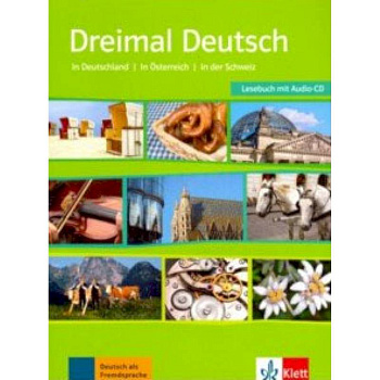 Dreimal Deutsch  A2-B1  Lesebuch + CD Dreimal Deutsch  A2-B1  Lesebuch + CD