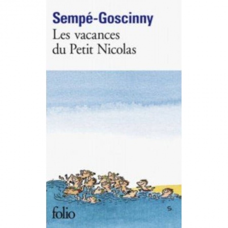 Литература на иностранном языке для детей, книга Vacances du Petit Nicolas (Les) купить по скидке