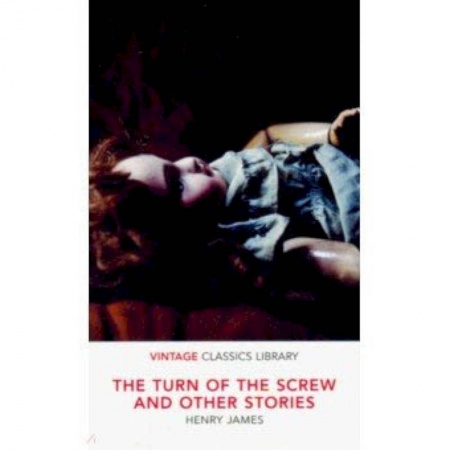 Чтение на английском языке, книга Turn of the Screw and Other Stories купить по скидке