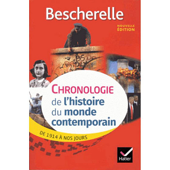 Bescherelle, Chronologie de l'histoire du monde Bescherelle, Chronologie de l'histoire du monde