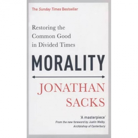 Чтение на английском языке, книга Morality. Restoring the Common Good in Divided Times купить по скидке