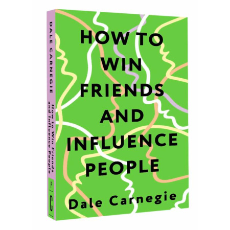 Чтение на английском языке, книга How to Win Friends and Influence People = Искусство завоевывать друзей и оказывать влияние на людей, эффективно общаться и расти как личность купить по скидке